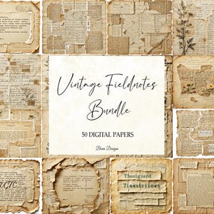 May include: A collection of vintage-style digital papers with torn edges and aged textures. The papers feature handwritten text, botanical illustrations, and the text "Vintage Fieldnotes Bundle" and "50 Digital Papers".