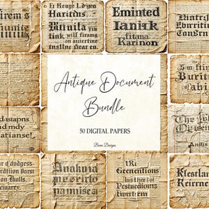 May include: An antique document bundle featuring 50 digital papers. The papers have a vintage aesthetic with aged, textured backgrounds and faded text. The bundle includes various styles of old documents with unique fonts and layouts.