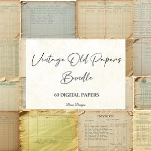 Peut inclure: Un ensemble de papiers anciens, comprenant des factures, des registres et des notes manuscrites. Les papiers pr&eacute;sentent un aspect vieilli avec des nuances de beige, cr&egrave;me et vert. Le texte "Vintage Old Papers Bundle" et "60 Digital Papers" est visible.