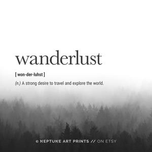 Wanderlust Definition Imprimable, Word Definition Print, Travel Definition Wall Art, Travel Words Print, Home Decor, Wanderlust Printable image 3