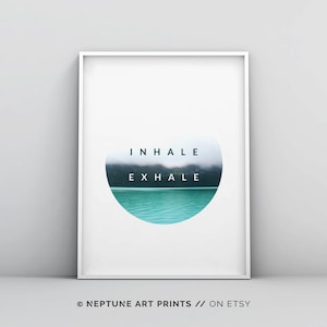 Bedroom Decor, Inhale Exhale Print, Bedroom Wall Art, Inhale Exhale Poster, Large Wall Art, Yoga Print, Yoga Wall Print, Bathroom Wall Art