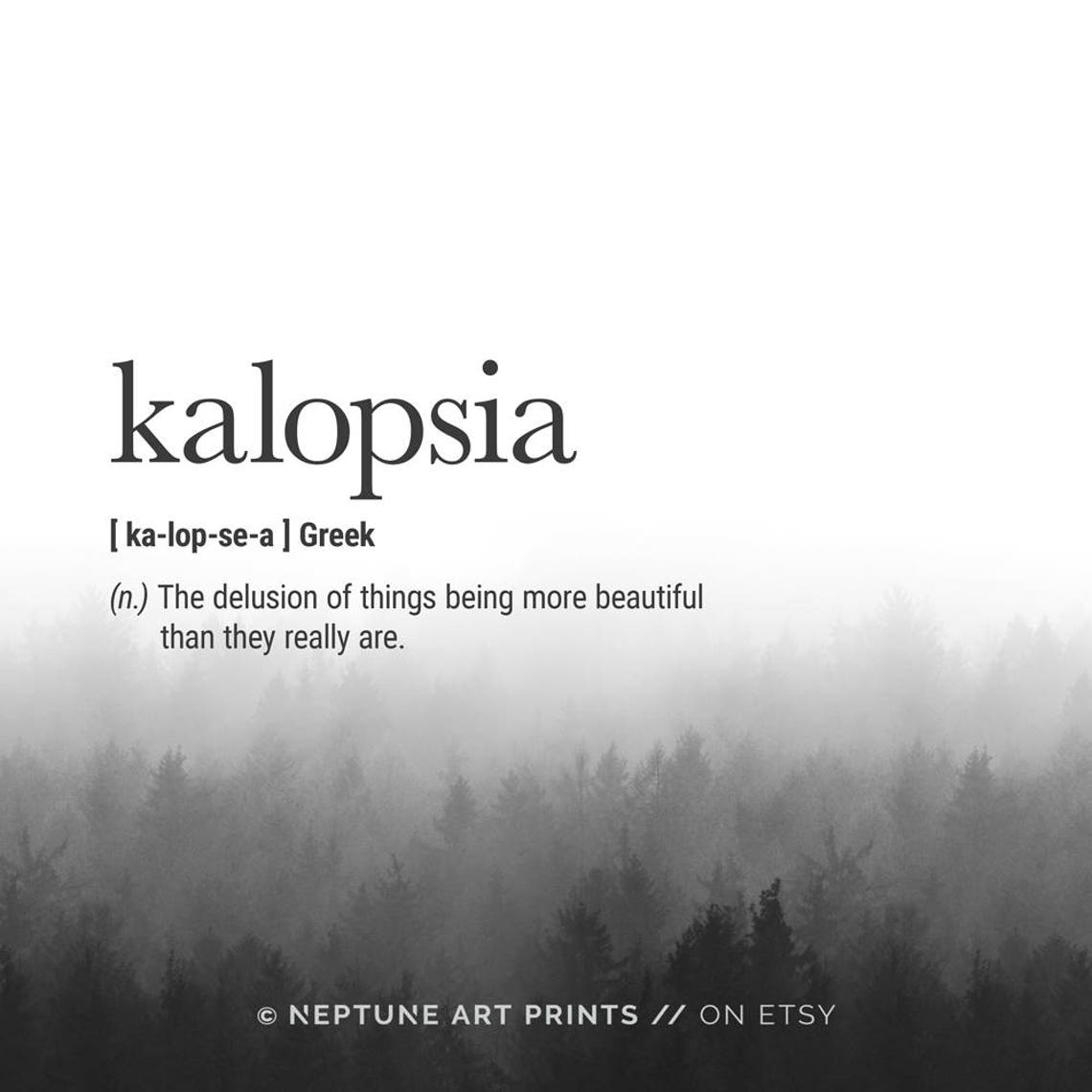 Kalopsia Definition Prints Greek Definition Wall Art Etsy UK