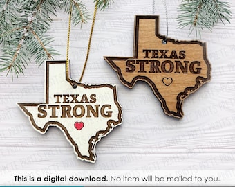 Texas Strong Ornament - Texas Support SVG, Texas State Christmas Ornament SVG, Love Texas Art, Glowforge SVG, Glowforge Christmas