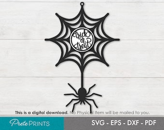 Signo de tela de araña - Signo de Halloween SVG, Signo de bienvenida SVG, Signo de corte con láser, Glowforge SVG, Glowforge Laser Cut svg, glowforge Halloween svg