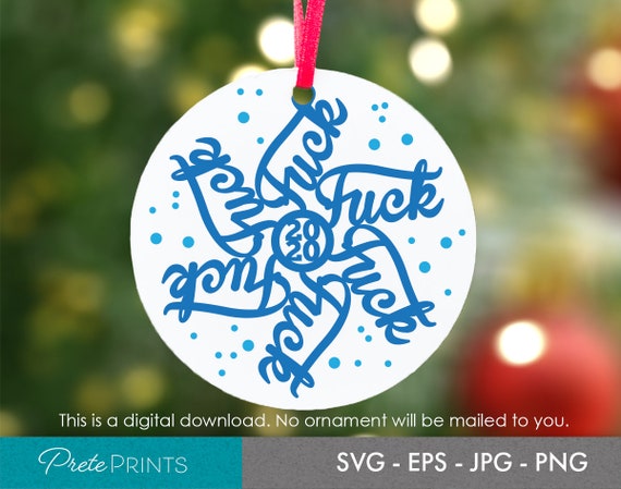 Download Fuck Flake 2020 Covid Christmas Ornament Svg Eps Png Jpg Etsy