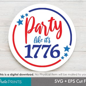 4. Juli Party Schild - Rundes Holzschild SVG, Laser cut round, Glowforge SVG, Glowforge Laser Cut SVG, Laser Cut Holz, Glowforge Kreis svg