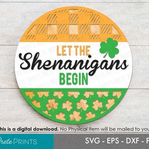 Shenanigans Sign - St. Patricks Day Sign SVG, Round Wood Sign SVG, Laser cut round, Glowforge SVG, Glowforge Laser Cut svg, Irish Welcome