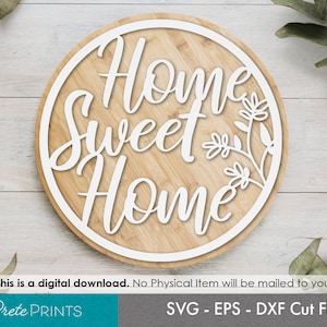 Willkommensschild - Home Sweet Home Schild, rundes Holzschild SVG, Laser cut Kreis Schild, Glowforge SVG, Glowforge Laser Cut, glowforge Kreis svg