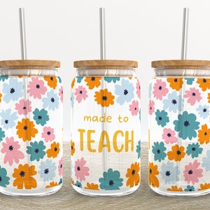 Fait pour enseigner à l&#39;enseignant | 16 oz Libbey Glass Can Tumbler Sublimation Design - Coffee Beer Glass Wrap Template - Design Digital Download PNG
