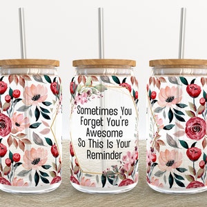 Inspirational Thoughtful | 16 oz Libbey Glass Can Tumbler Sublimation Design - Coffee Beer Glass Wrap Template - Design Digital Download PNG