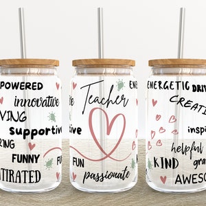 Teacher Inspiring Quote | 16 oz Libbey Glass Can Tumbler Sublimation Design - Coffee Beer Glass Wrap Template - Design Digital Download PNG