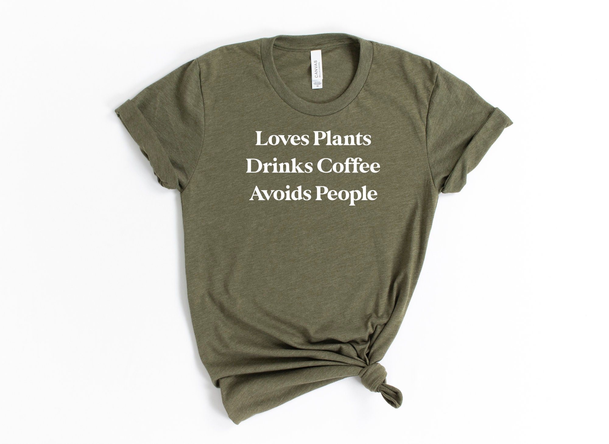 Loves Plants Drinks Coffee Avoids People Shirt Plants Shirt - Etsy