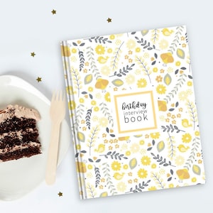 Yellow Floral Birthday Interview Book | Birthday Memory Book, First Birthday Gift, Gift for New Parents, Birthday Journal