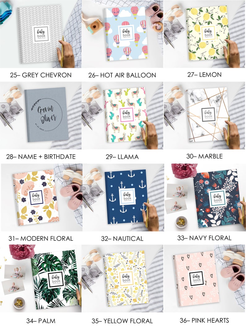 May include: Twelve different baby book cover designs. The covers feature various patterns and designs including grey chevron, hot air balloons, lemons, a llama, marble, modern floral, nautical, navy floral, palm leaves, yellow floral, and pink hearts. Each cover has the words 'baby book' in a white rectangle.