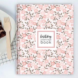 Pink Floral Birthday Interview Book | Birthday Memory Book, First Birthday Gift, Birthday Journal, Baby Shower Gift, Gift for New Parents