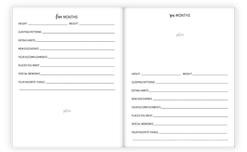 May include: Two pages of a baby memory book with black text on white paper. The left page is titled 'Five Months' and the right page is titled 'Six Months.' Each page has sections for recording height, weight, sleeping patterns, eating habits, new discoveries, accomplishments, places visited, special memories, and favorite things. Each page also has a space for a photo.