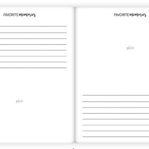May include: A blank, white journal with lined pages for writing down favorite memories. The journal has the words "FAVORITE memories" written at the top of each page. The word "photo" is written at the bottom of each page.