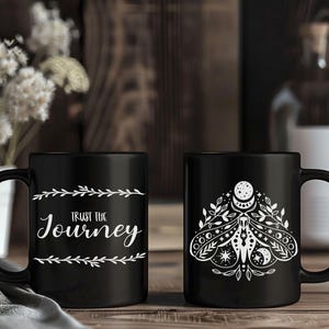 Trust the Journey Spiritual Mug Metaphysical Quote Coffee Mug Gift Cosmic