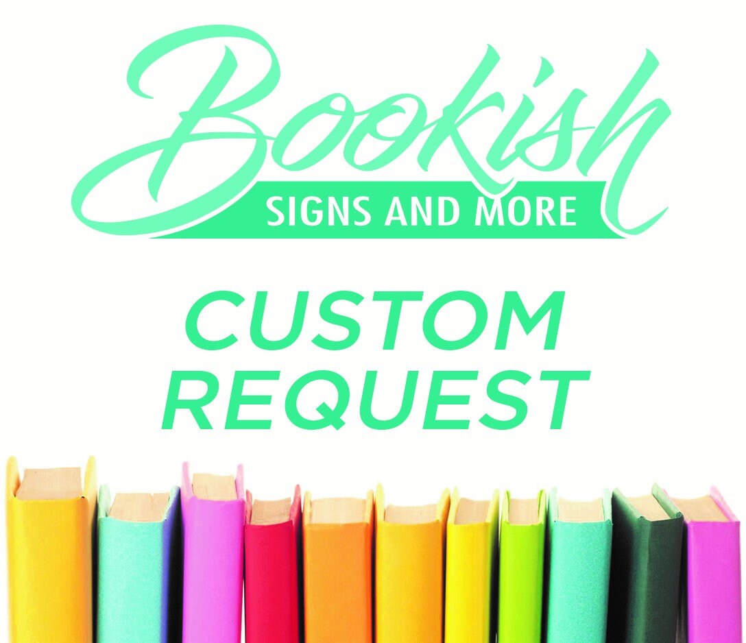 Large Sign - Custom Request