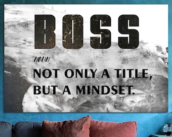 Boss It's Not Title Sign Print On Canvas But A Mindset Creative Sign Print Wall Hanging Decor Wall Art Gift for Boss for Office Wall Decor