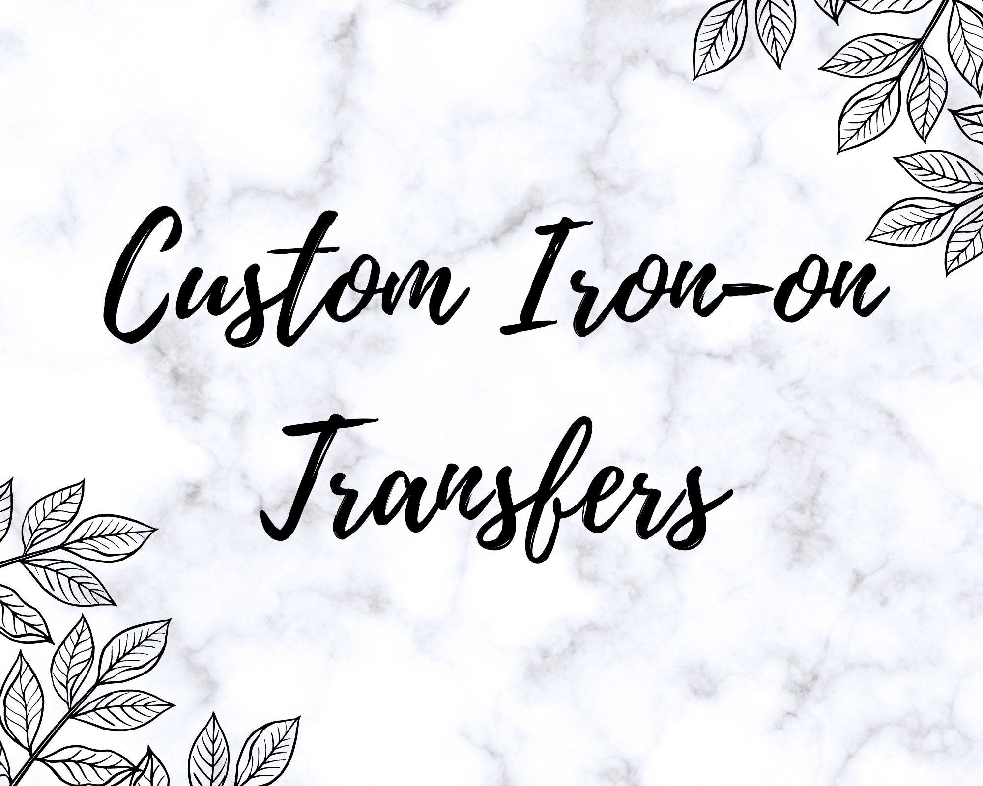 Custom Heat Transfer Decals, Ironon Decal, Personalized Ironon, Shirt