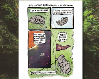 Be Like the Tardigrade Comic Art Print - 8x10