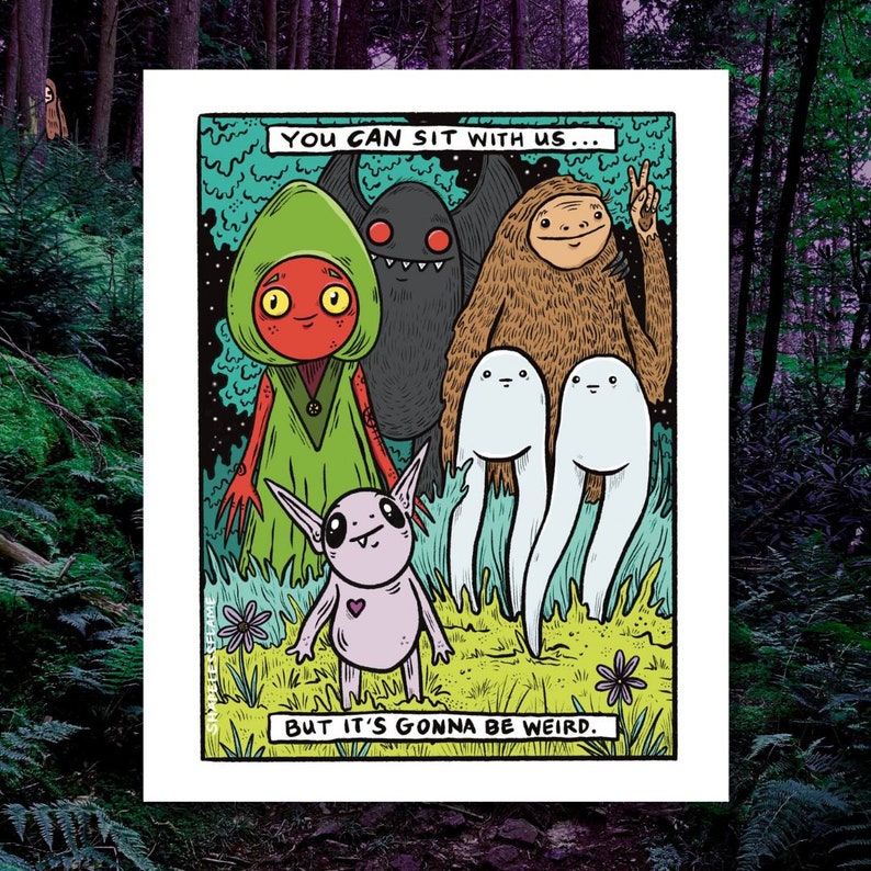 You Can Sit With Us Cryptid Art Print 8x10 Etsy