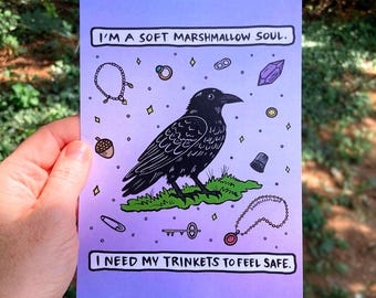 I Need My Trinkets Crow Print - 5x7