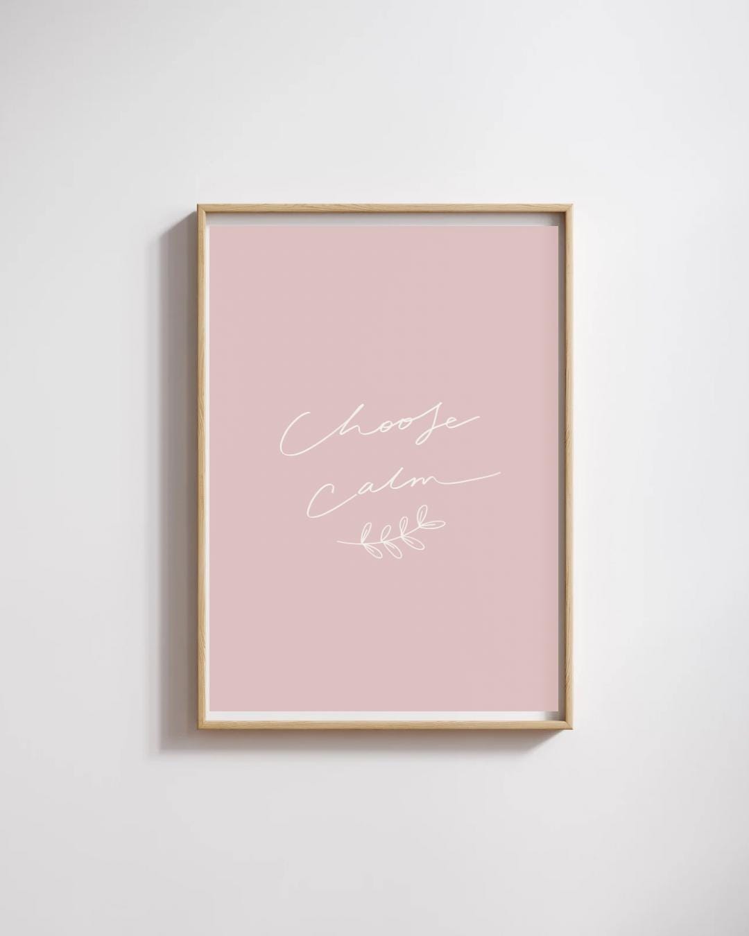 Choose Calm Print: Minimalist Pink Mindfulness Art (digital Download ...