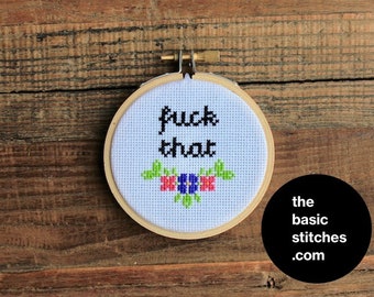 Cross Stitch Pattern - Mini Ornament - f*ck that