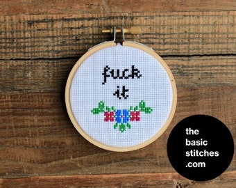 Cross Stitch Pattern - Mini Ornament - f*ck it