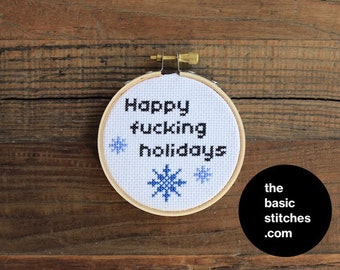 Cross Stitch Pattern - Christmas Ornament - Happy f*cking holidays