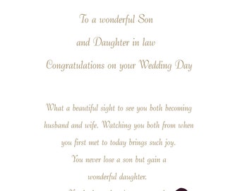 May include: A wedding card with a couple dancing. The card reads "To a wonderful Son and Daughter in law Congratulations on your Wedding Day. What a beautiful sight to see you both becoming husband and wife. Watching you both from when you first met to today brings such joy. You never lose a son but gain a wonderful daughter. You both are loved so very much. May today be the day you wished for and may your future together hold love and happiness, because you both are truly special."