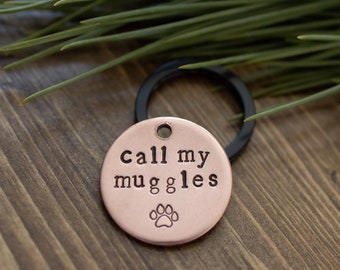 Call my Muggles - Harry Potter inspired dog tag, Metal stamped, Hand stamped, Personalized, Custom, muggle, wizard