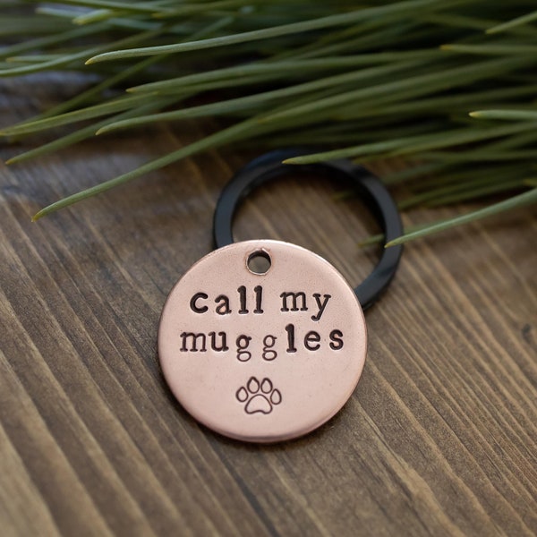 Call my Muggles - Harry Potter inspired dog tag, Metal stamped, Hand stamped, Personalized, Custom, muggle, wizard