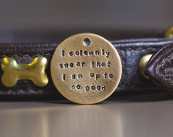 I Solemnly Swear that I am up to no good, Harry Potter Pet Tag,Double Sided, Harry Potter, Hand stamped, Pet ID tag