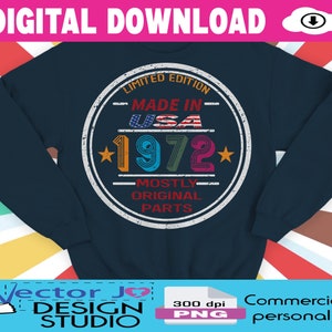 Verjaardag, vintage T-shirt, vintage 1972, grunge png, noodlijdende png, beperkte editie, gemaakt in de VS, digitale download, trendy png, retro png