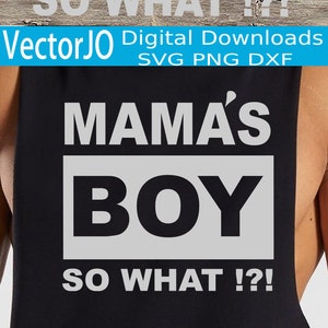 Mama's Boy SVG Baby Boy SVG Cuite weinig bot tee shirt grafische digitale download knippen of afdrukken cricut SVG Boy SVG Mama SVG DXF voor silhouet