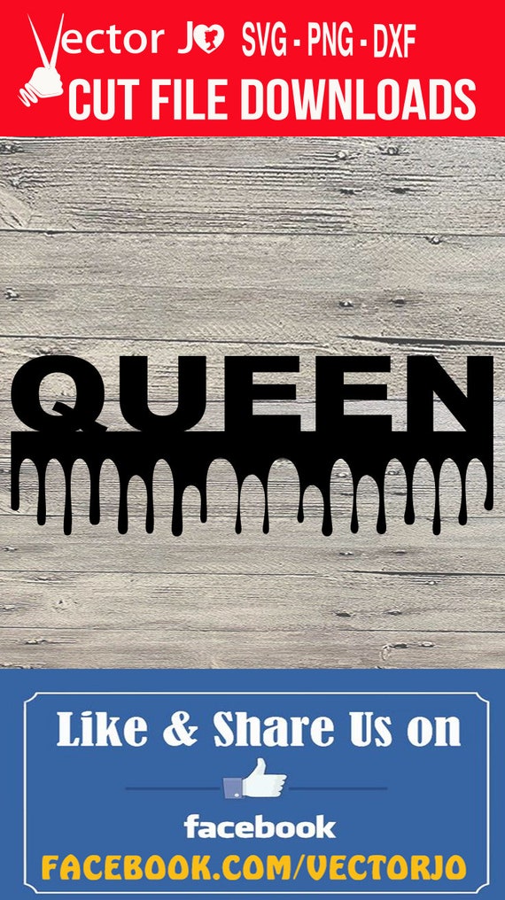 Download Queen Svg Dripping Svg Drip Svg Black Queen The Most Powerful Etsy