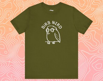 Birb Nerd (white) Unisex Jersey Short Sleeve Tee