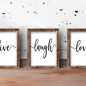 Live, Laugh, Love Printable Three Word Set, Calligraphy Black and White Printables, Typography Farmhouse Script Prints 8x10