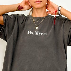 Custom Teacher Name Shirt, Comfort Colors Teacher Shirt, Personalized Teacher Name Shirt, Teacher Gifts, Back to School Teacher Appreciation