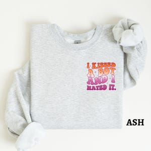 Lesbian Pride Sweatshirt, I Kissed a Boy and I Hated It Sweater, Funny Lesbian Top,Lesbian Sweatshirt,Gay Shirt,Gay Pride Month Gift for Her