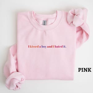 Lesbian Pride Sweatshirt, I Kissed a Boy and I Hated It Sweater, Funny Lesbian Top,Lesbian Sweatshirt,Gay Shirt,Gay Pride Month Gift for Her