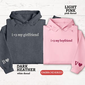 Personalized EMBROIDERED Hoody, Custom I Love My Girlfriend Hooded Sweater, Couples Matching Initial Hoodie, Valentines Day Gift for Him Her