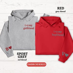 Personalized EMBROIDERED Hoody, Custom I Love My Girlfriend Hooded Sweater, Couples Matching Initial Hoodie, Valentines Day Gift for Him Her