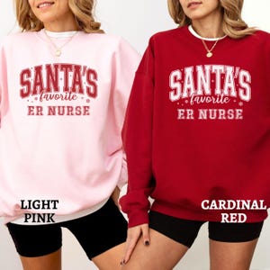 Sweat-shirt de Noël, pull d'infirmière des urgences, cadeau de Noël pour infirmière des urgences, col rond de Noël préféré du père Noël, cadeau d'appréciation de l'infirmière des urgences pour elle