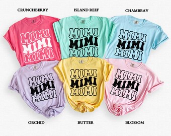 Chemise Mimi Comfort Colors® personnalisée, T-shirt Mimi, Cadeau pour la fête des Mères, Cadeau pour grand-mère, Nouvelle annonce Gigi Nana Nonna Lolli, Cadeau Grammy