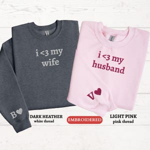 Personalized EMBROIDERED Sweatshirt, Custom I Love My Wife Husband Embroidered Sweater, Couples Matching Initial,Valentines Gift for Him Her