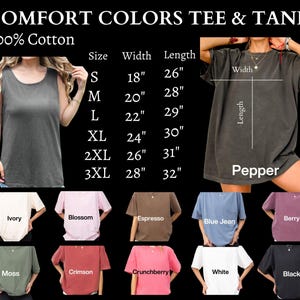 May include: Image showing Comfort Colors t-shirts and tank tops in a range of colours. A size chart is included, with measurements in inches. Colours include Ivory, Blossom, Espresso, Blue Jean, Berry, Moss, Crimson, Crunchberry, White, and Black.